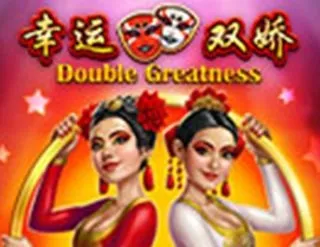 Double Greatness